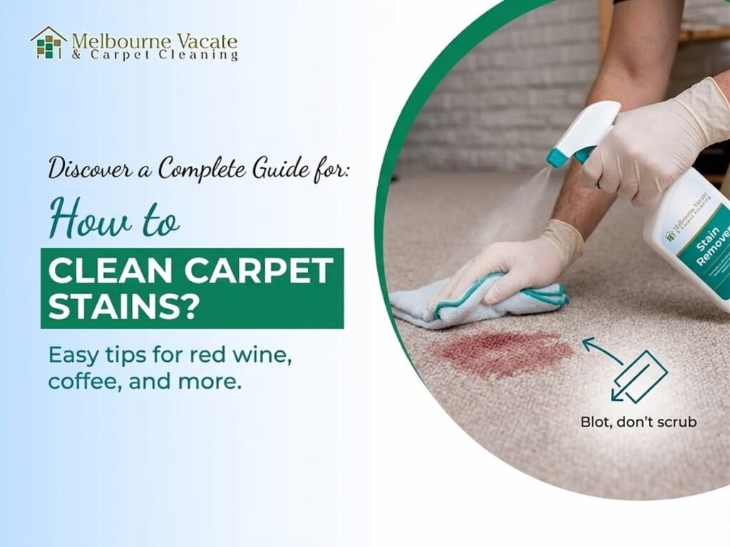 How to Clean Carpet Stains?